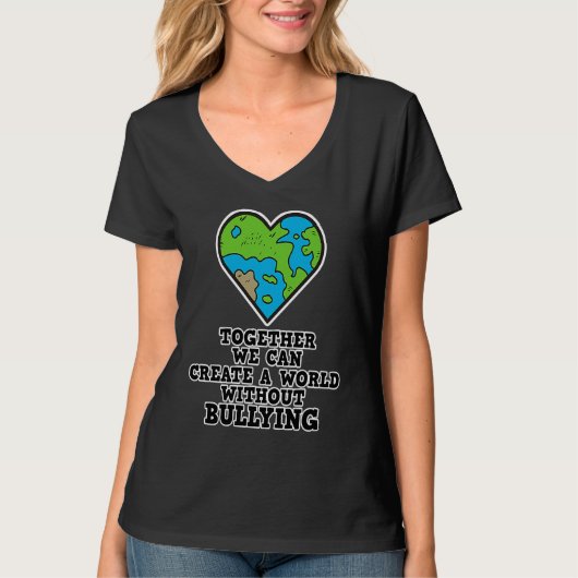 Bullying Prevention  World Without Bullying  Anti  T-shirt (Voorkant)
