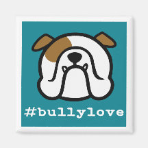 #bullylove - Bulldog liefde! Engelse Bulldog magne