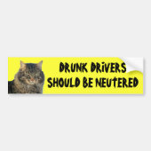 Bumber Cat zegt dat Neuter Drink Drivers Bumpersticker (Voorkant)