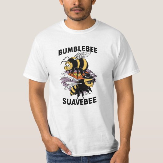 Bumble Bee of Suave Bee? T-shirt (Voorkant)
