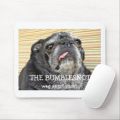 Bumblesnot mousepad "wag snort" muismat (Met muis)