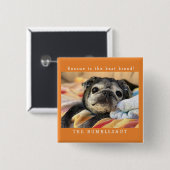 Bumblesnot-toets: Redding is het beste ras! Vierkante Button 5,1 Cm (Voorkant /achterkant)