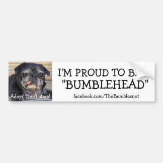 Bumblesseer, geen bumpersticker: Bumblehead Bumpersticker
