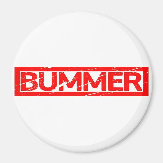 Bummer Stamp Magneet (Voorkant)