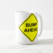 Bump Ahead Mok (Voorkant rechts)