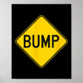 Bump Ahead Mother To Be Cute New Moms Women  Poster (Voorkant)