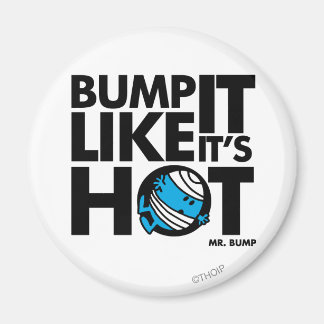 Bump het alsof het hete versie 1 is magneet