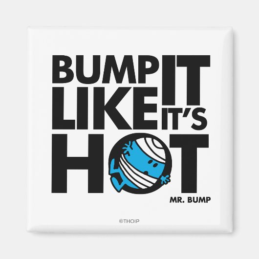 Bump het alsof het hete versie 1 is magneet (Voorkant)