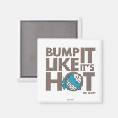 Bump het alsof het hete versie 2 is magneet (Voorkant / Achterkant)