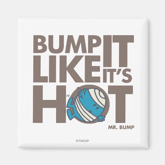 Bump het alsof het hete versie 2 is magneet (Voorkant)