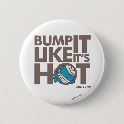 Bump het alsof het hete versie 2 is ronde button 5,7 cm (Voorkant)