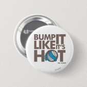 Bump het alsof het hete versie 2 is ronde button 5,7 cm (Voorkant /achterkant)