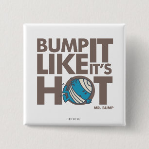 Bump het alsof het hete versie 2 is vierkante button 5,1 cm
