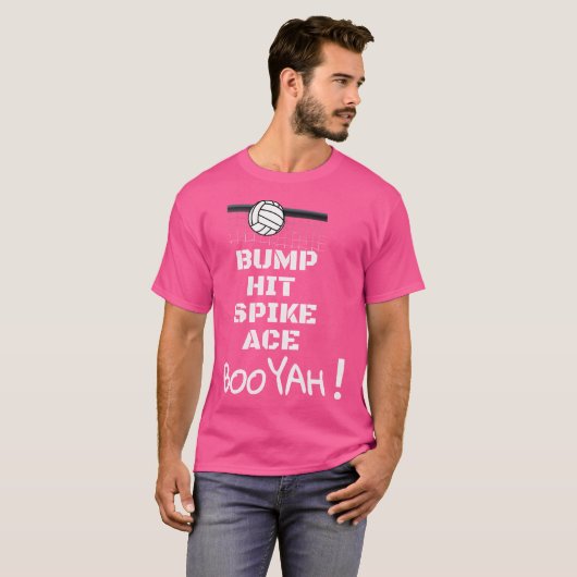 Bump Hit Spike Ace Booyah Grappig Volleybal T-shirt (Voorkant volledig)