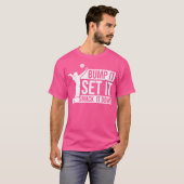 Bump it set it smack it down Vrouw volleybal T-shirt (Voorkant volledig)
