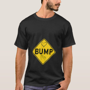 BUMP Road Sign Zwangerschap Grappige moeder T-shirt