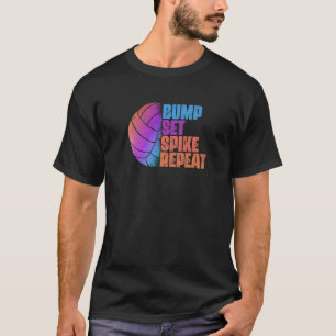 Bump Set Spike Herhaling van sportwedstrijd Beach T-shirt