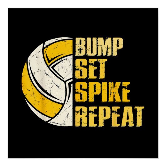 Bump Set Spike Repat Volleyball Funny Perfect Poster (Voorkant)