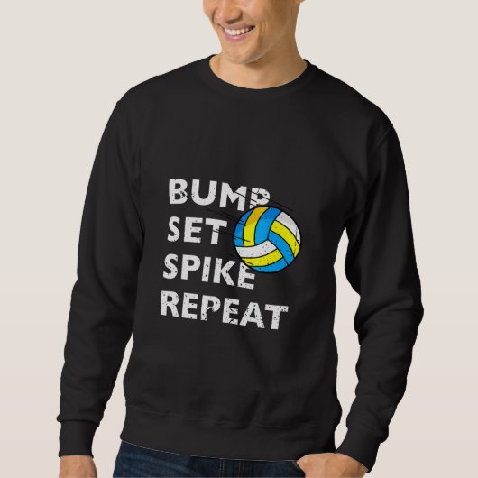 Bump Set Spike Repat - Volleyball Trui (Voorkant)