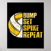 Bump Set Spike Repeat Volleyball Fun Poster (Voorkant)