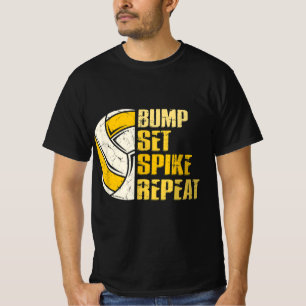 Bump Set Spike Repeat Volleyball Fun T-shirt