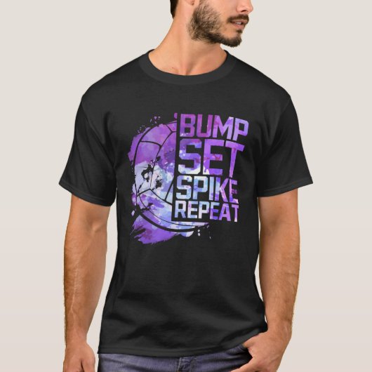 Bump Set Spike Repeat Volleyball Lover Athlete Spo T-shirt (Voorkant)