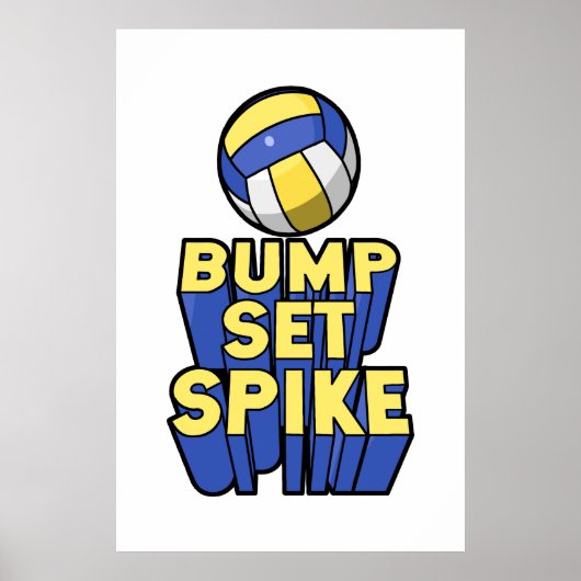 Bump Set Spike Volleyball Poster (Voorkant)