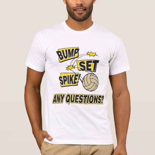 Bump Set Spike Volleyball T-shirt (Voorkant)