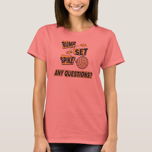 Bump Set Spike Volleyball T-shirt (Voorkant)