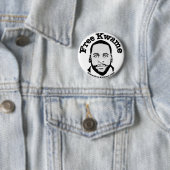 Bumper Button "Free Kwame" (In situ)