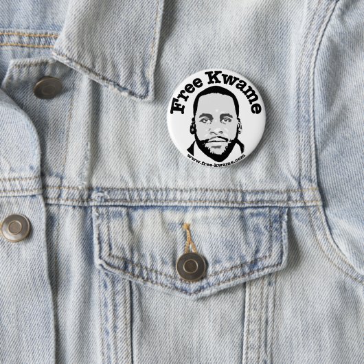 Bumper Button "Free Kwame" (In situ)