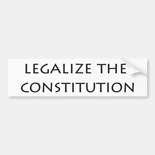 bumper - legalisering van de grondwet bumpersticker (Voorkant)