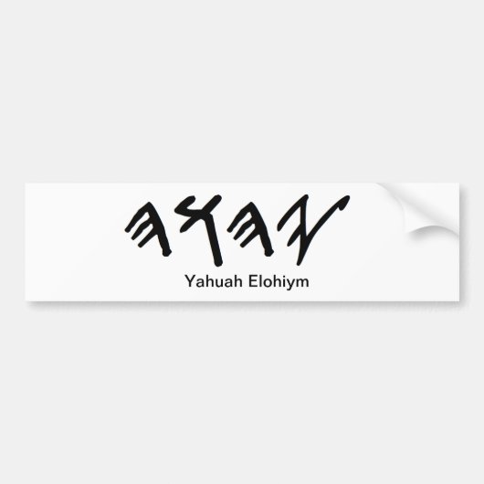 Bumper Stick Paleo Hebrew Father Yahuah Bumpersticker (Voorkant)
