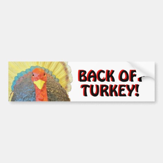 Bumper Turkey zegt Back Off Black on Red Bumpersticker (Voorkant)