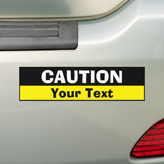 Bumpersticker - Aangepaste waarschuwing (voeg jouw (Op auto)