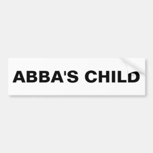 Bumpersticker "Abba's Child"