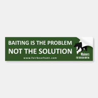 Bumpersticker: Baiting is een probleem Bumpersticker