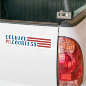 Bumpersticker "Courage, not Courtesy" (Op Truck)