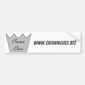 Bumpersticker - Crown Cues - www.crowncues.biz