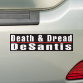 Bumpersticker 'Death and Dread Desantis' (Op auto)