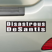 Bumpersticker 'Disastrous Desantis' (Op auto)