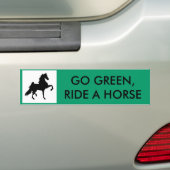Bumpersticker - GA GROEN, RIDE A HORSE (Op auto)