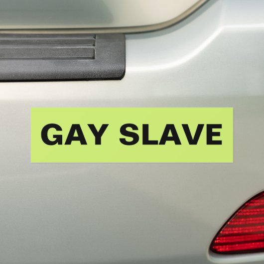 Bumpersticker Gay Slave (Op auto)