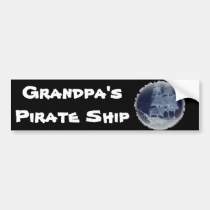 Bumpersticker "GRANDPA's PIRATE SHIP"