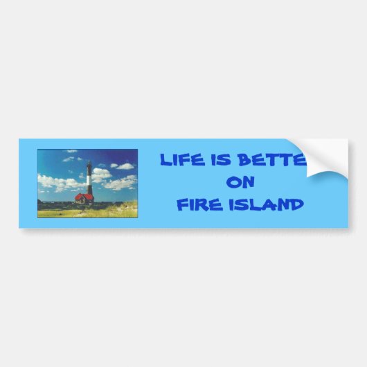 Bumpersticker "Het leven is beter op Fire Island" (Voorkant)