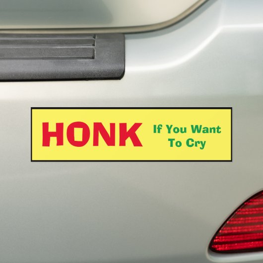 Bumpersticker - Honk als je wilt huilen (Op auto)