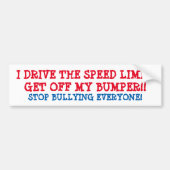 Bumpersticker "I DRIVE THE SPEED LIMIT" TRENDING (Voorkant)