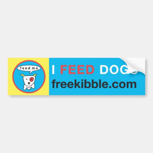 Bumpersticker "I Feed Dogs" (Voorkant)
