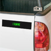 Bumpersticker "I Rave" (Op Truck)