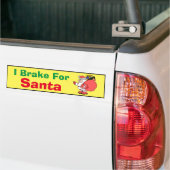 Bumpersticker - Ik Break voor de Kerstman (Op Truck)